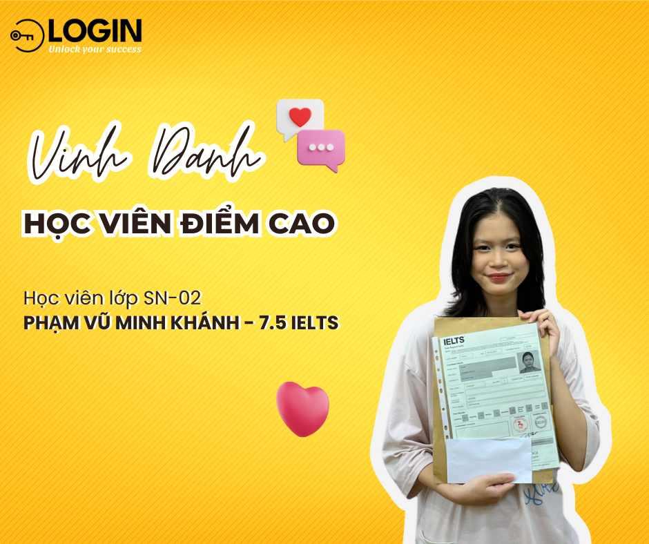 Loginner Minh Khánh xuất sắc "ghi danh" bảng vàng 7.5 IELTS ngay trong lần thi đầu tiên!