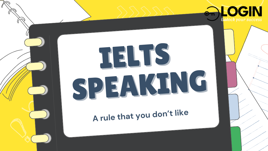 IELTS Speaking Part 2+3: Describe a rule (in school or work) that you don’t like (Sample Answer)