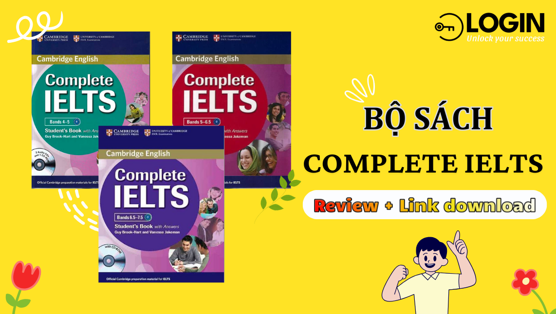 Download trọn bộ Complete IELTS (PDF + Audio) & Cách học hiệu quả