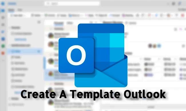 Create A Template Outlook