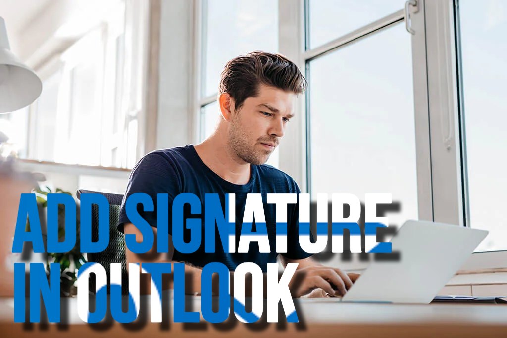 Add Signature in Outlook