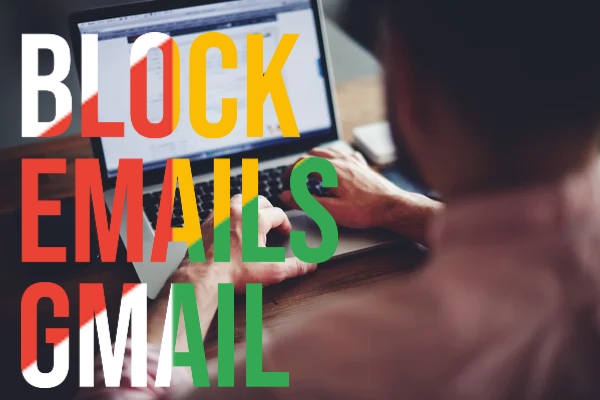 Block Emails Gmail