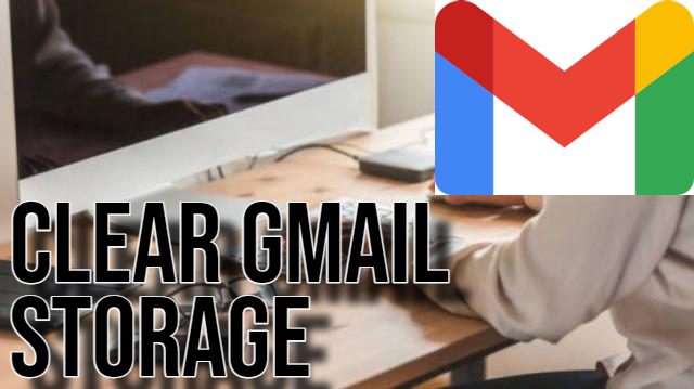 Clear Gmail Storage