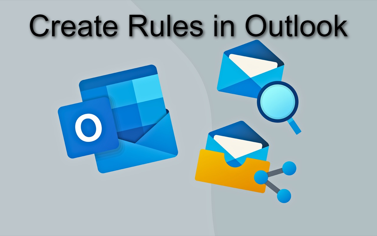 Create Rules in Outlook