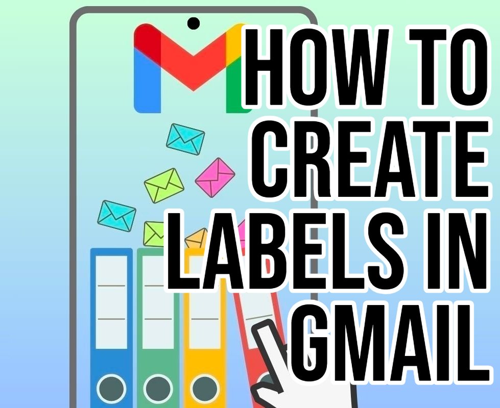 How To Create Labels In Gmail