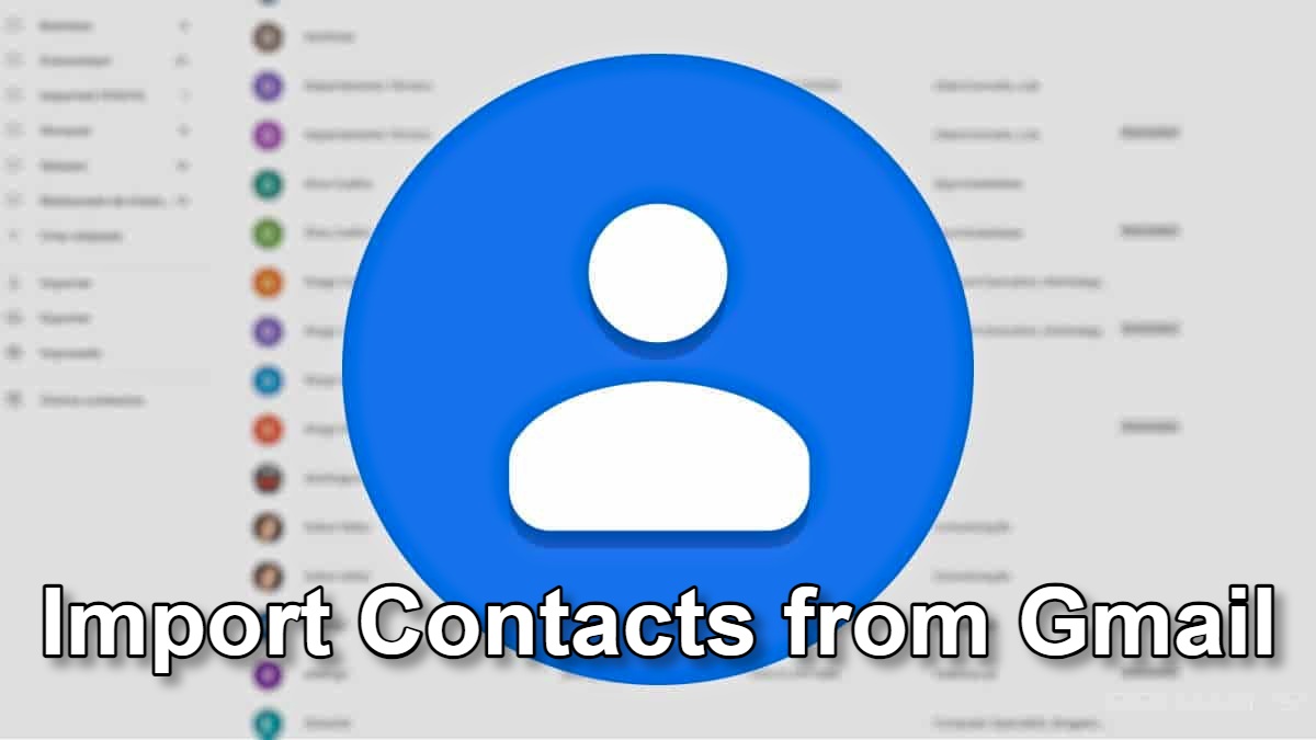 Import Contacts from Gmail