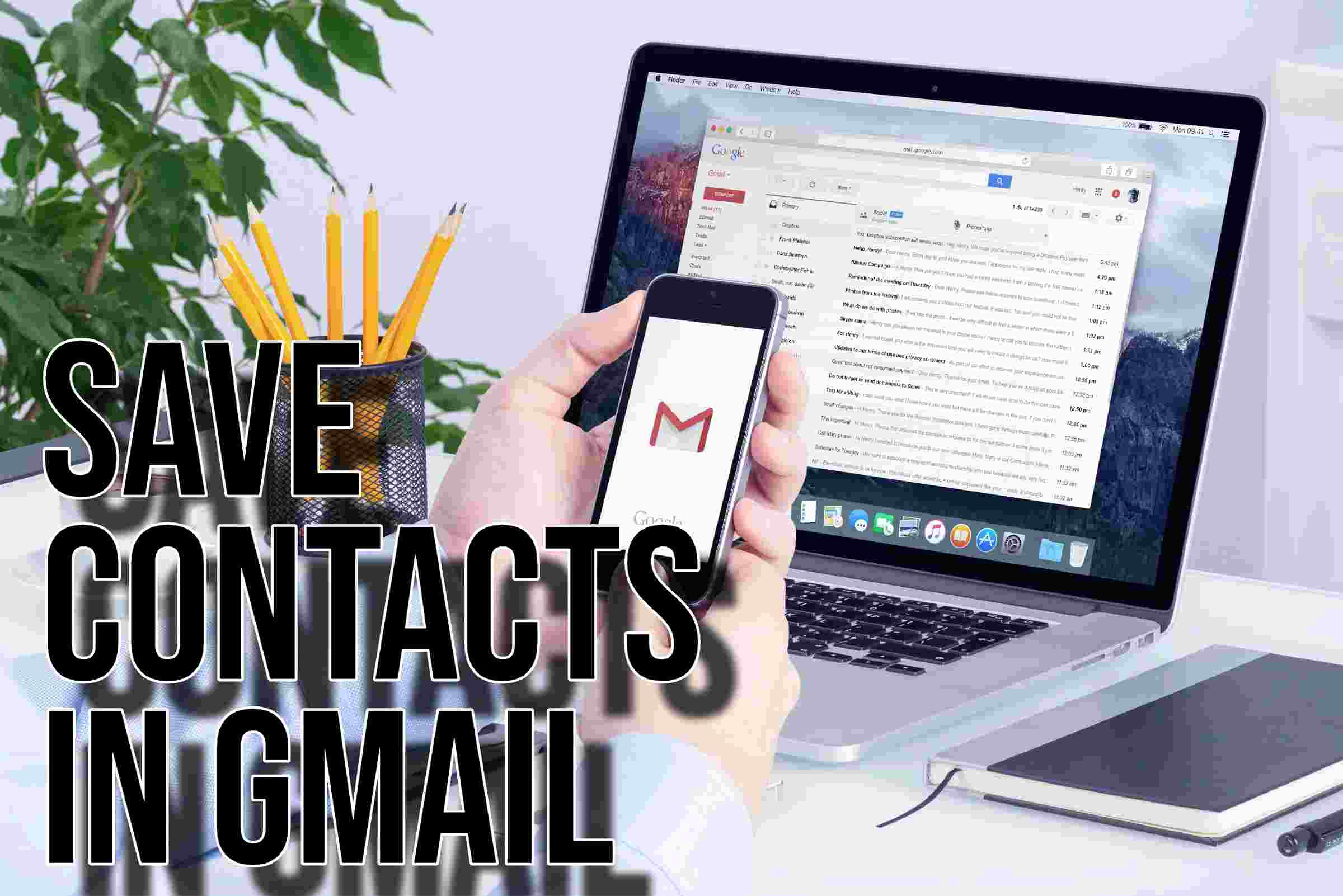 Save Contacts in Gmail